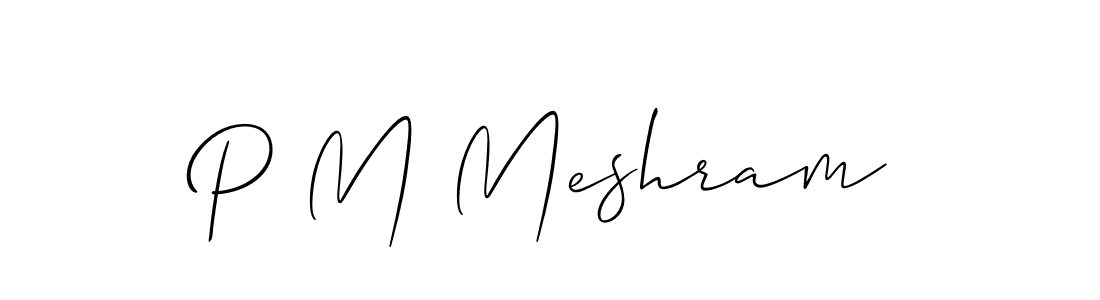 Create a beautiful signature design for name P M Meshram. With this signature (Allison_Script) fonts, you can make a handwritten signature for free. P M Meshram signature style 2 images and pictures png