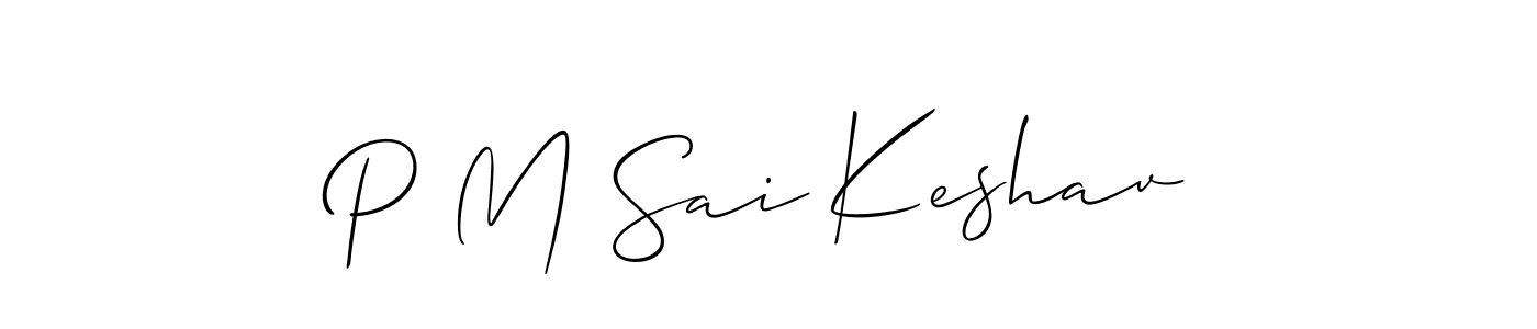 Also we have P M Sai Keshav name is the best signature style. Create professional handwritten signature collection using Allison_Script autograph style. P M Sai Keshav signature style 2 images and pictures png