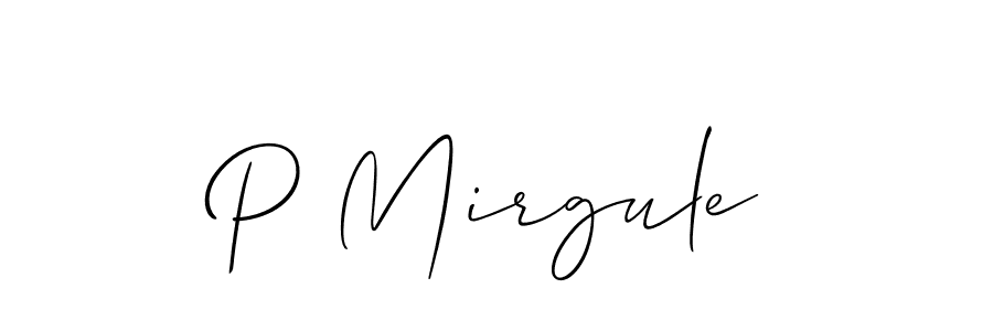 Create a beautiful signature design for name P Mirgule. With this signature (Allison_Script) fonts, you can make a handwritten signature for free. P Mirgule signature style 2 images and pictures png