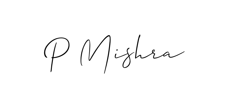 Also we have P Mishra name is the best signature style. Create professional handwritten signature collection using Allison_Script autograph style. P Mishra signature style 2 images and pictures png