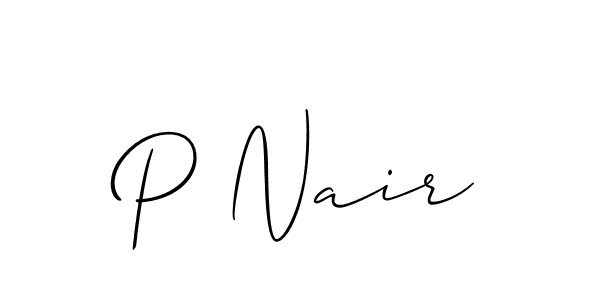 The best way (Allison_Script) to make a short signature is to pick only two or three words in your name. The name P Nair include a total of six letters. For converting this name. P Nair signature style 2 images and pictures png