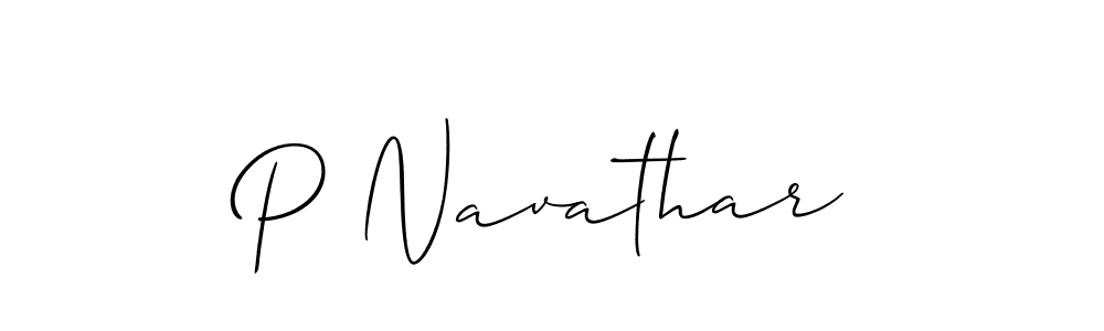 Design your own signature with our free online signature maker. With this signature software, you can create a handwritten (Allison_Script) signature for name P Navathar. P Navathar signature style 2 images and pictures png