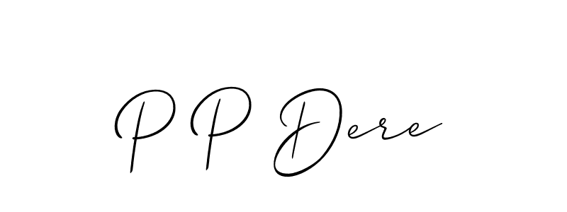 Design your own signature with our free online signature maker. With this signature software, you can create a handwritten (Allison_Script) signature for name P P Dere. P P Dere signature style 2 images and pictures png