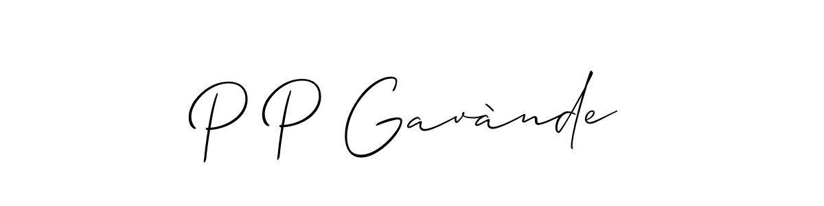 Design your own signature with our free online signature maker. With this signature software, you can create a handwritten (Allison_Script) signature for name P P Gavànde. P P Gavànde signature style 2 images and pictures png