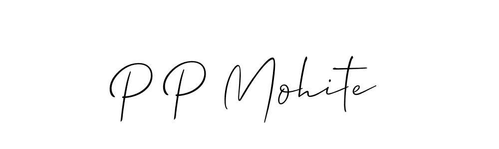 You should practise on your own different ways (Allison_Script) to write your name (P P Mohite) in signature. don't let someone else do it for you. P P Mohite signature style 2 images and pictures png