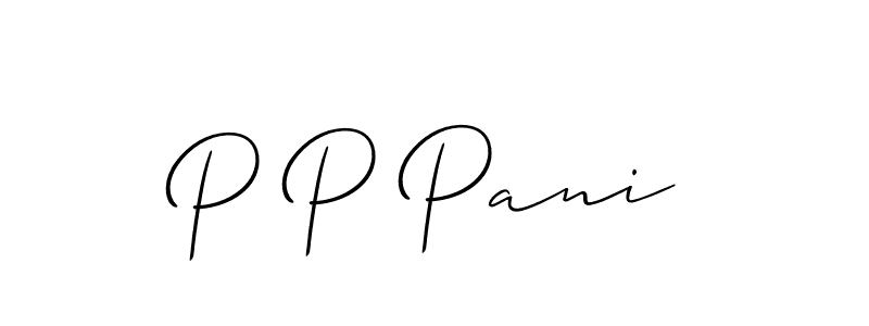 It looks lik you need a new signature style for name P P Pani. Design unique handwritten (Allison_Script) signature with our free signature maker in just a few clicks. P P Pani signature style 2 images and pictures png