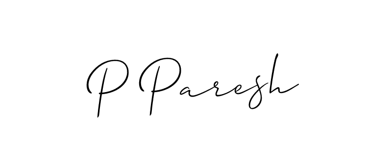 It looks lik you need a new signature style for name P Paresh. Design unique handwritten (Allison_Script) signature with our free signature maker in just a few clicks. P Paresh signature style 2 images and pictures png