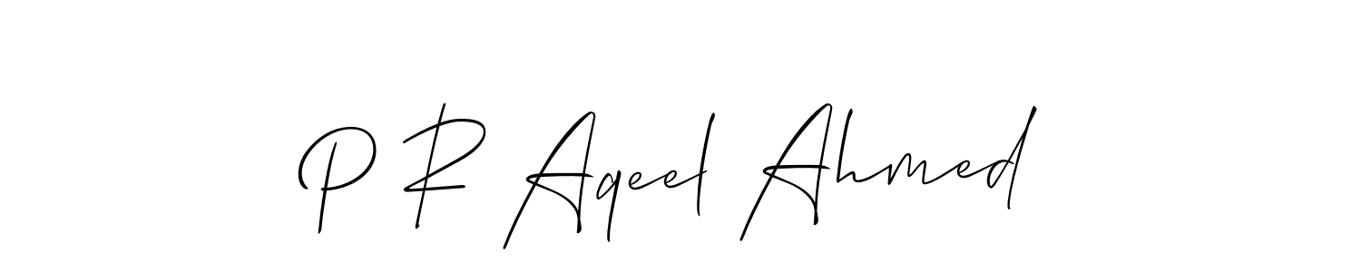 It looks lik you need a new signature style for name P R Aqeel Ahmed. Design unique handwritten (Allison_Script) signature with our free signature maker in just a few clicks. P R Aqeel Ahmed signature style 2 images and pictures png