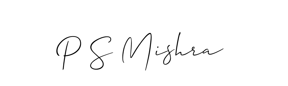 Create a beautiful signature design for name P S Mishra. With this signature (Allison_Script) fonts, you can make a handwritten signature for free. P S Mishra signature style 2 images and pictures png