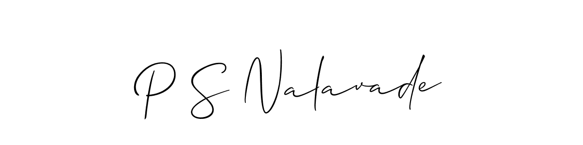 You should practise on your own different ways (Allison_Script) to write your name (P S Nalavade) in signature. don't let someone else do it for you. P S Nalavade signature style 2 images and pictures png