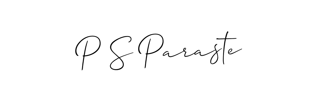 Also You can easily find your signature by using the search form. We will create P S Paraste name handwritten signature images for you free of cost using Allison_Script sign style. P S Paraste signature style 2 images and pictures png