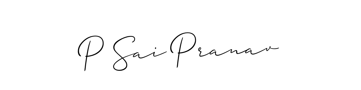 You should practise on your own different ways (Allison_Script) to write your name (P Sai Pranav) in signature. don't let someone else do it for you. P Sai Pranav signature style 2 images and pictures png