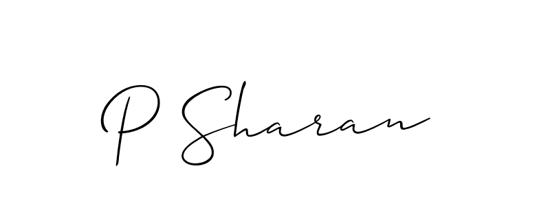 How to make P Sharan signature? Allison_Script is a professional autograph style. Create handwritten signature for P Sharan name. P Sharan signature style 2 images and pictures png