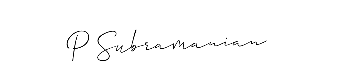 Make a beautiful signature design for name P Subramanian. With this signature (Allison_Script) style, you can create a handwritten signature for free. P Subramanian signature style 2 images and pictures png