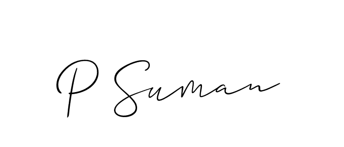 The best way (Allison_Script) to make a short signature is to pick only two or three words in your name. The name P Suman include a total of six letters. For converting this name. P Suman signature style 2 images and pictures png