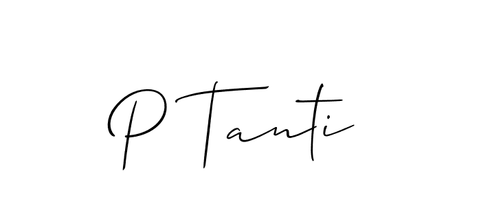 Check out images of Autograph of P Tanti name. Actor P Tanti Signature Style. Allison_Script is a professional sign style online. P Tanti signature style 2 images and pictures png