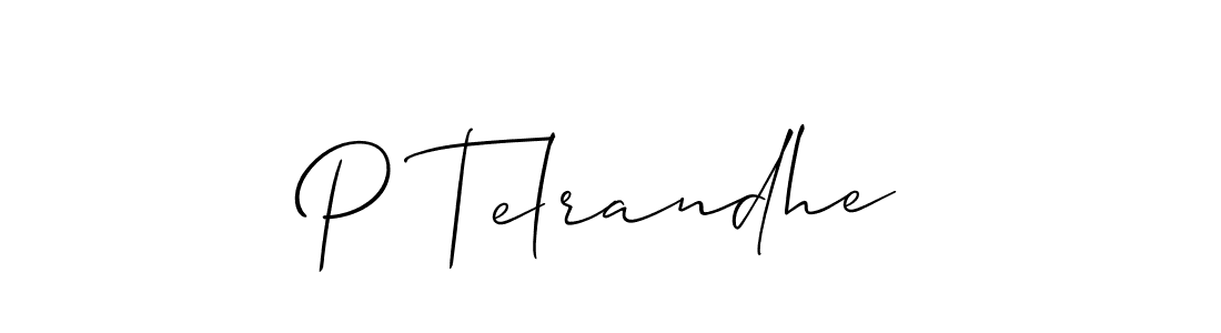 Design your own signature with our free online signature maker. With this signature software, you can create a handwritten (Allison_Script) signature for name P Telrandhe. P Telrandhe signature style 2 images and pictures png