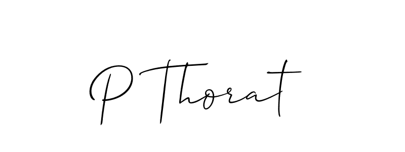 Make a beautiful signature design for name P Thorat. Use this online signature maker to create a handwritten signature for free. P Thorat signature style 2 images and pictures png