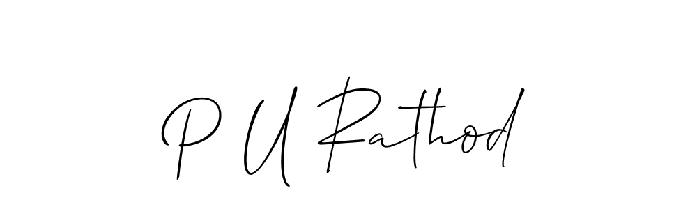 Create a beautiful signature design for name P U Rathod. With this signature (Allison_Script) fonts, you can make a handwritten signature for free. P U Rathod signature style 2 images and pictures png