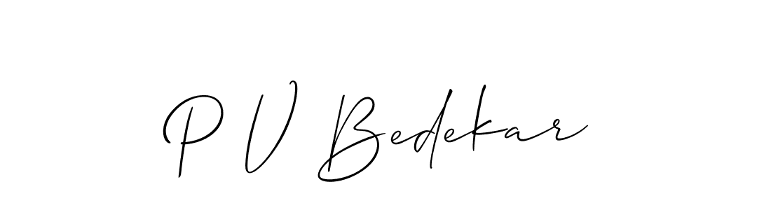 The best way (Allison_Script) to make a short signature is to pick only two or three words in your name. The name P V Bedekar include a total of six letters. For converting this name. P V Bedekar signature style 2 images and pictures png