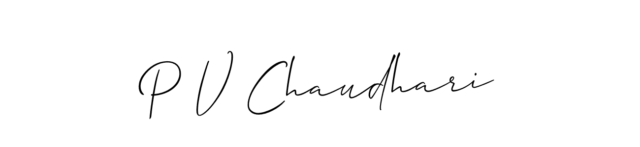Create a beautiful signature design for name P V Chaudhari. With this signature (Allison_Script) fonts, you can make a handwritten signature for free. P V Chaudhari signature style 2 images and pictures png