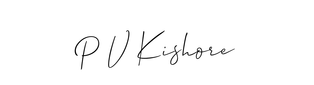 Design your own signature with our free online signature maker. With this signature software, you can create a handwritten (Allison_Script) signature for name P V Kishore. P V Kishore signature style 2 images and pictures png