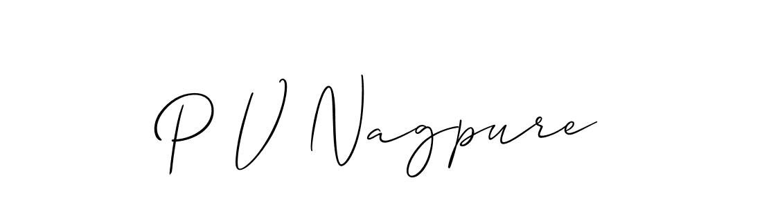 Also we have P V Nagpure name is the best signature style. Create professional handwritten signature collection using Allison_Script autograph style. P V Nagpure signature style 2 images and pictures png