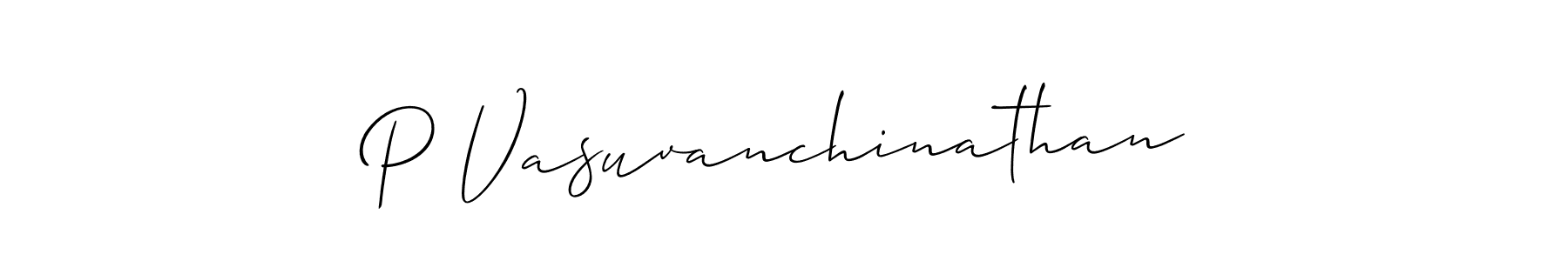 Use a signature maker to create a handwritten signature online. With this signature software, you can design (Allison_Script) your own signature for name P Vasuvanchinathan. P Vasuvanchinathan signature style 2 images and pictures png