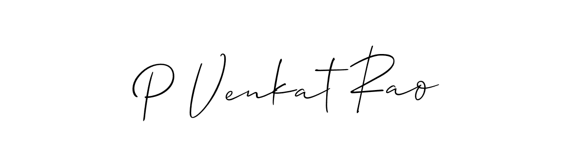 Make a beautiful signature design for name P Venkat Rao. With this signature (Allison_Script) style, you can create a handwritten signature for free. P Venkat Rao signature style 2 images and pictures png