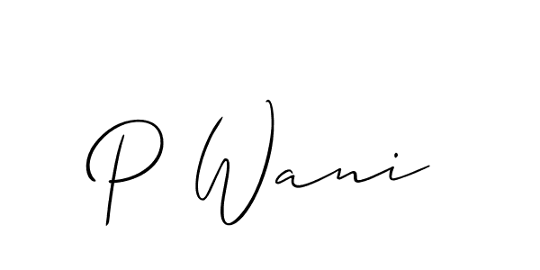 Here are the top 10 professional signature styles for the name P Wani. These are the best autograph styles you can use for your name. P Wani signature style 2 images and pictures png