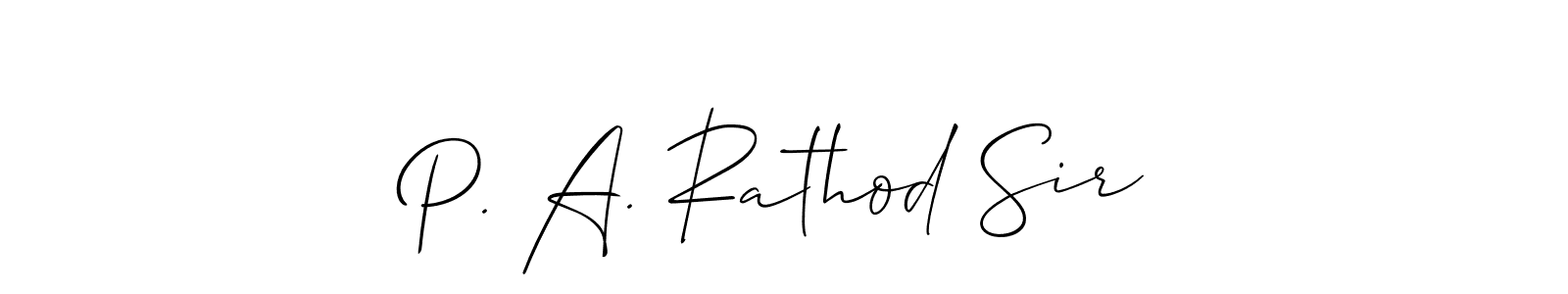Best and Professional Signature Style for P. A. Rathod Sir. Allison_Script Best Signature Style Collection. P. A. Rathod Sir signature style 2 images and pictures png