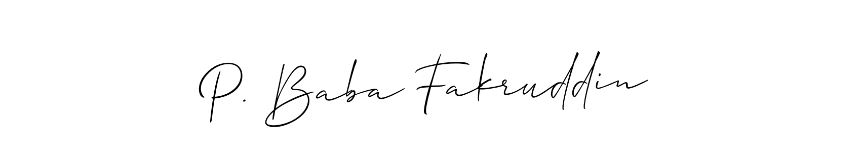 Use a signature maker to create a handwritten signature online. With this signature software, you can design (Allison_Script) your own signature for name P. Baba Fakruddin. P. Baba Fakruddin signature style 2 images and pictures png