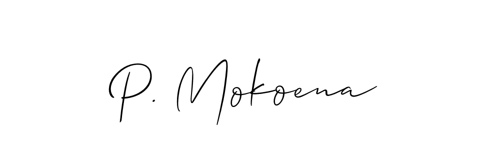 You should practise on your own different ways (Allison_Script) to write your name (P. Mokoena) in signature. don't let someone else do it for you. P. Mokoena signature style 2 images and pictures png
