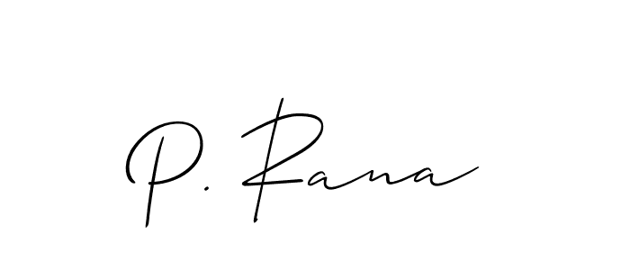 It looks lik you need a new signature style for name P. Rana. Design unique handwritten (Allison_Script) signature with our free signature maker in just a few clicks. P. Rana signature style 2 images and pictures png