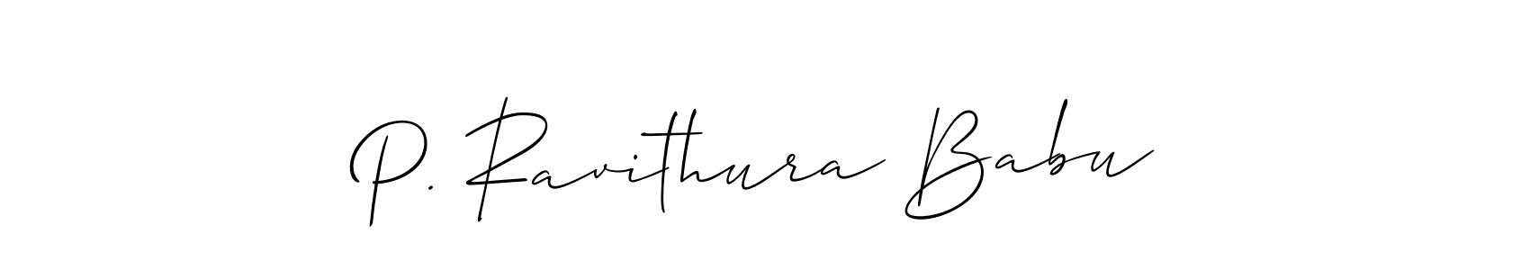 How to make P. Ravithura Babu name signature. Use Allison_Script style for creating short signs online. This is the latest handwritten sign. P. Ravithura Babu signature style 2 images and pictures png