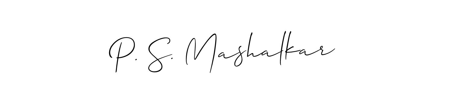 You should practise on your own different ways (Allison_Script) to write your name (P. S. Mashalkar) in signature. don't let someone else do it for you. P. S. Mashalkar signature style 2 images and pictures png