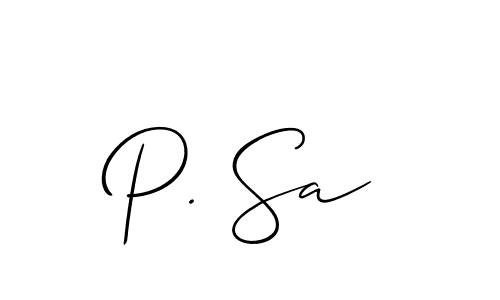 Also You can easily find your signature by using the search form. We will create P. Sa name handwritten signature images for you free of cost using Allison_Script sign style. P. Sa signature style 2 images and pictures png