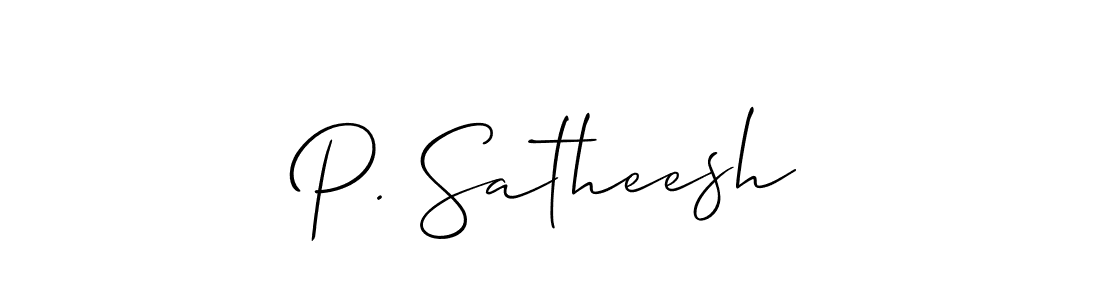 Make a beautiful signature design for name P. Satheesh. With this signature (Allison_Script) style, you can create a handwritten signature for free. P. Satheesh signature style 2 images and pictures png