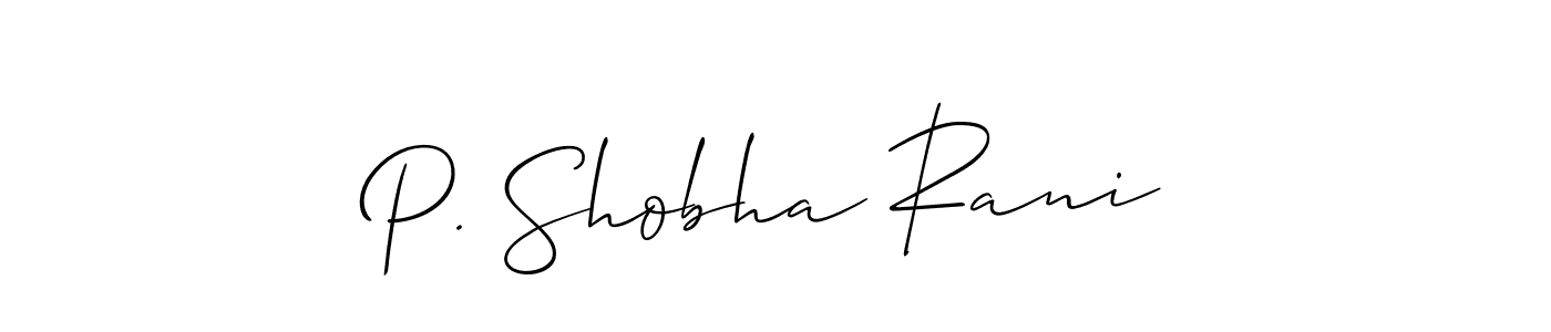 Make a short P. Shobha Rani signature style. Manage your documents anywhere anytime using Allison_Script. Create and add eSignatures, submit forms, share and send files easily. P. Shobha Rani signature style 2 images and pictures png