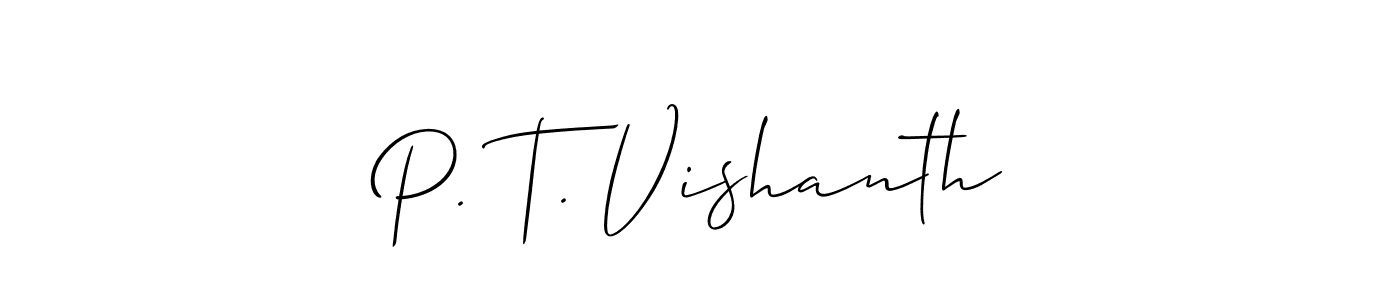 if you are searching for the best signature style for your name P. T. Vishanth. so please give up your signature search. here we have designed multiple signature styles  using Allison_Script. P. T. Vishanth signature style 2 images and pictures png