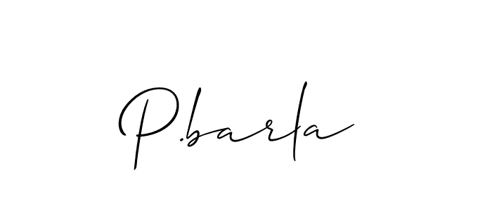 The best way (Allison_Script) to make a short signature is to pick only two or three words in your name. The name P.barla include a total of six letters. For converting this name. P.barla signature style 2 images and pictures png