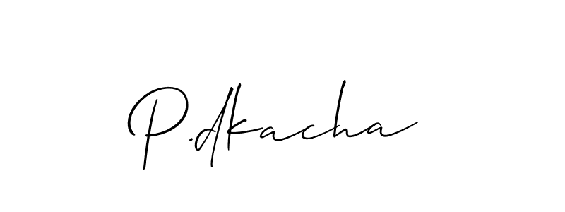 Make a beautiful signature design for name P.dkacha. Use this online signature maker to create a handwritten signature for free. P.dkacha signature style 2 images and pictures png