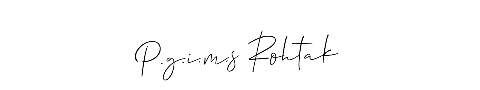 Make a short P.g.i.m.s Rohtak signature style. Manage your documents anywhere anytime using Allison_Script. Create and add eSignatures, submit forms, share and send files easily. P.g.i.m.s Rohtak signature style 2 images and pictures png
