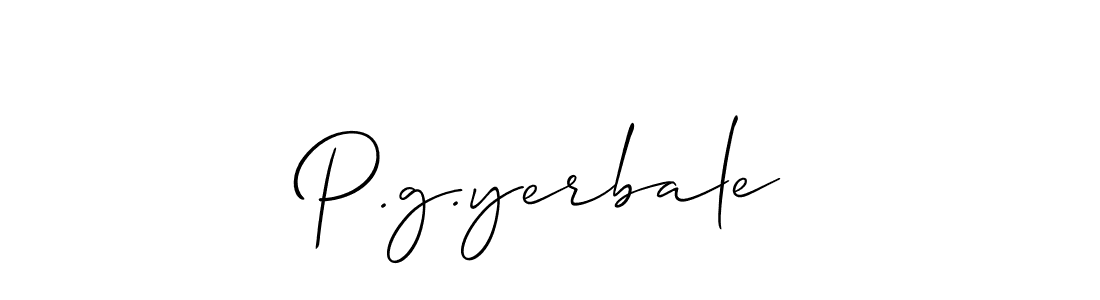 Make a beautiful signature design for name P.g.yerbale. With this signature (Allison_Script) style, you can create a handwritten signature for free. P.g.yerbale signature style 2 images and pictures png