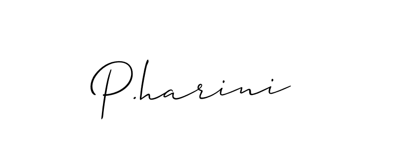 Also we have P.harini name is the best signature style. Create professional handwritten signature collection using Allison_Script autograph style. P.harini signature style 2 images and pictures png