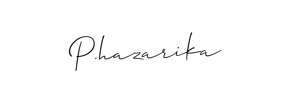 Create a beautiful signature design for name P.hazarika. With this signature (Allison_Script) fonts, you can make a handwritten signature for free. P.hazarika signature style 2 images and pictures png