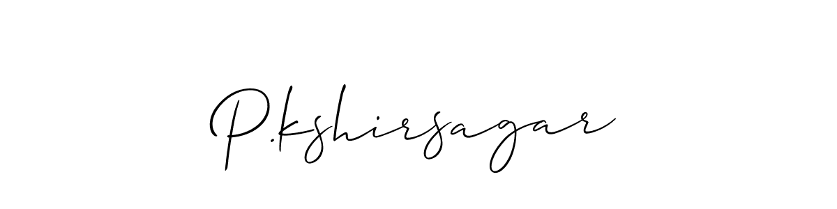 Design your own signature with our free online signature maker. With this signature software, you can create a handwritten (Allison_Script) signature for name P.kshirsagar. P.kshirsagar signature style 2 images and pictures png