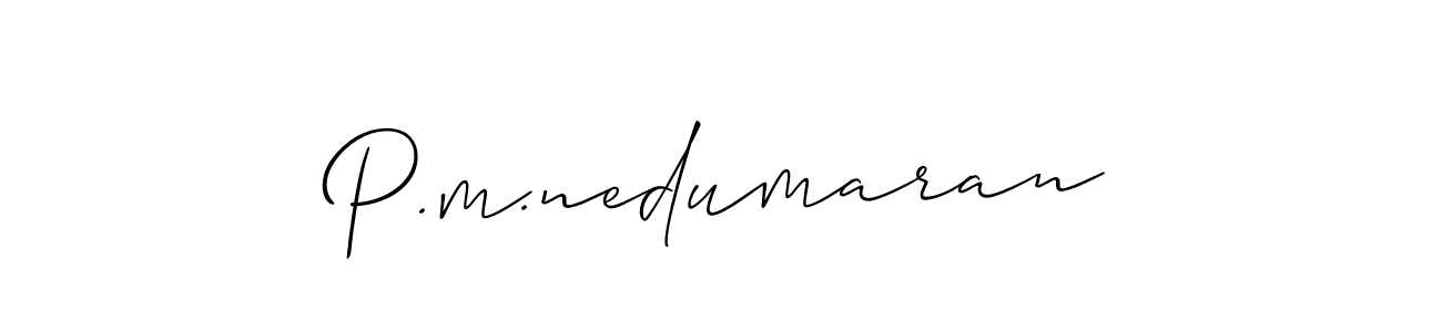 How to make P.m.nedumaran name signature. Use Allison_Script style for creating short signs online. This is the latest handwritten sign. P.m.nedumaran signature style 2 images and pictures png