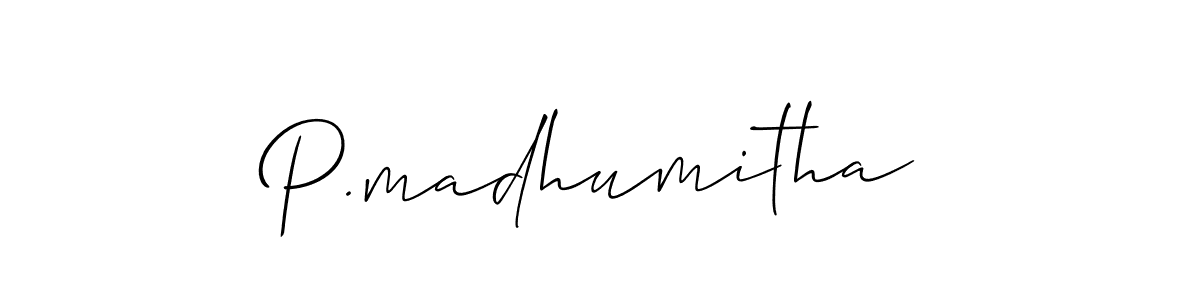 Also we have P.madhumitha name is the best signature style. Create professional handwritten signature collection using Allison_Script autograph style. P.madhumitha signature style 2 images and pictures png