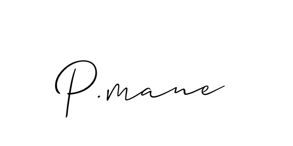 The best way (Allison_Script) to make a short signature is to pick only two or three words in your name. The name P.mane include a total of six letters. For converting this name. P.mane signature style 2 images and pictures png